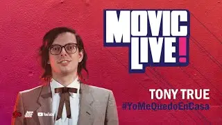 Movic Live - Tony True