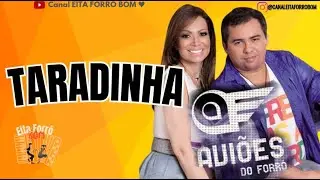 Avi&otilde;es do Forr&oacute; - Taradinha @eitaforrobom #xandavi&atilde;o #solangealmeida #forroz&atilde;o #forr&oacute;dasantigas #top