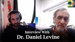 Interview with Dr. Daniel Levine