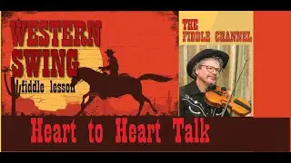 Heart to heart talk (fiddle lesson)
