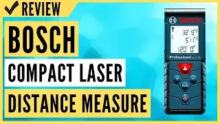 BOSCH Compact Laser Distance Measure, 120-Feet GLM 35 Review