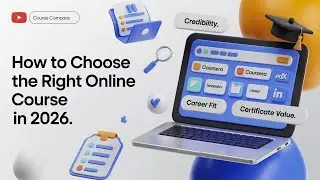 How to Choose the Right Online Course for Your Career