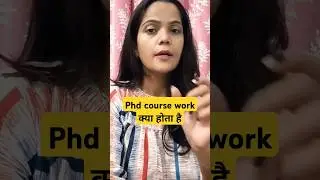 phd course work #phd_entrance #phdadmission