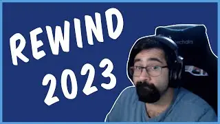 Macbearded's Twitch Clips 2023 Rewind