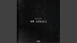 No Senses