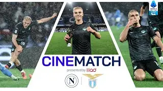 Lazio Stun Napoli to Go Joint-Third in the Standings | CineMatch dy iliad | Serie A 2024/25