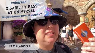 Using the Disability Pass at Universal Studios Florida