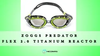 &Oacute;culos Zoggs Predator Flex 2.0 Titanium Reactor - Review