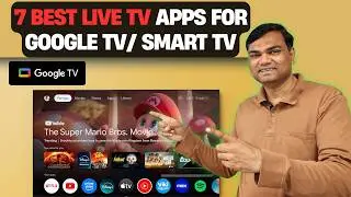 🔥 📺 Top 7 Best Live TV Apps for Android TV / Smart TV 🚀 FREE & Paid Options!