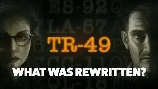 Полная история TR-49: объяснение | Полная хронология и истинная развязка