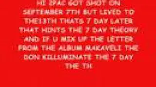 2pac 7 day theory !