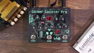 WMD - Geiger Counter Pro (NAMM 2018 Pedal Demo Marathon)