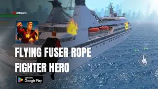 Flying Fuser Rope Fighter Hero Android Gameplay