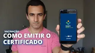 COMO EMITIR SEU COMPROVANTE DE VACINA&Ccedil;&Atilde;O CONTRA A COVID-19 - APP CONECTSUS - &Uacute;TILIDADE P&Uacute;BLICA