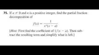 If and is a positive integer, find the partial fraction decomposition of [Hint: First find the coeff