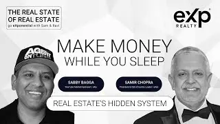 Secrets Real Estate Agents Need To Know: Sam Chopra & Video Sabby Tell All!