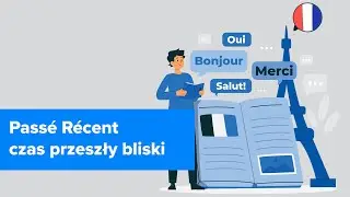 Kurs Francuski dla początkujących - poziom A2 | Pass&eacute; R&eacute;cent | ▶strefakursow.pl◀