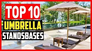 ✅ Top 10 Best Umbrella Stands Bases of 2025