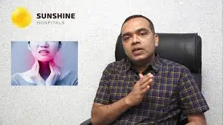 Thyroid Awareness | Dr. P. Sudhakar Reddy | Sunshine Hospitals