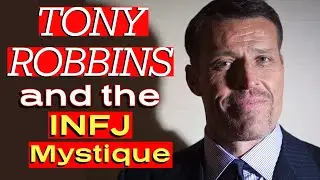 Tony Robbins vs. The INFJ: Unmasking the Hidden Truth Behind Their Power (Psychology)