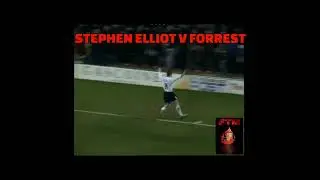 STEPHEN ELLIOT GOAL V FORREST
