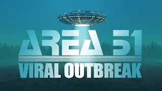 AREA 51: VIRAL OUTBREAK (Zombies)