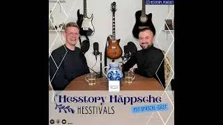 Hesstory H&auml;ppsche: Hesstivals