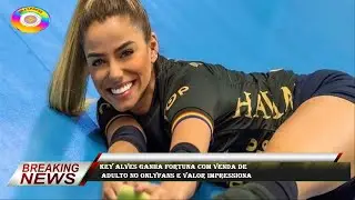 Key Alves ganha fortuna com venda de  adulto no OnlyFans e valor impressionaBr8
