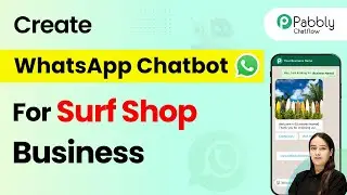 How to Create a WhatsApp Chatbot for Your Surf Shop Business