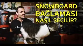Snowboard bağlaması nasıl se&ccedil;ilir? | FREEDOMTV