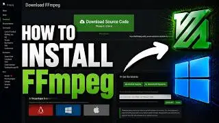 How to Download and Install FFMPEG on Windows 10/11 2026