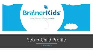 Setup Child Profiles