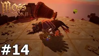 LETTING GO (Ending) - Moss: Book II | Part 14 Playthrough | Oculus/Meta Quest 2 VR
