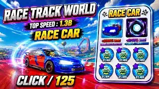Race Track World || Race Car - Sonic Boom Ring Trail & Race Clicker Roblox #107