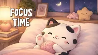 Cozy Kitty Lo-Fi 🌙 Calm Music for Homework, Reading & Relaxing