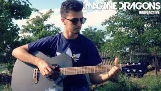 Radioactive - Imagine Dragons (Fingerstyle Guitar Cover by Vali Revai) [Recorded with iSolo]