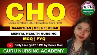CHO-2026 (MENTAL HEALTH NURSING MCQ-PYQ)| RAJASTHAN | BIHAR I MP | UP | CHO | NHM STAFF NURSE.