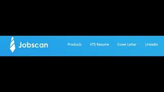 Jobscan: An amazing way to optimize your resume, cover letter, and LinkedIn!