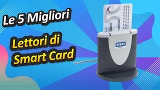 Le 5 Migliori Lettori di Smart Card