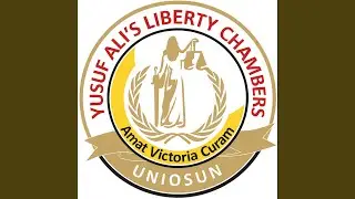 YALC Anthem(Yusuf Ali&rsquo;s Liberty Chamber, UniOsun)