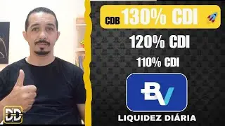 🚨 Banco BV SURPREENDE: ele voltou o CDB com 130% do CDI e liquidez di&aacute;ria!