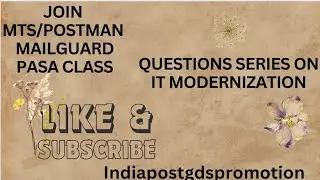IT modernization Question Series!MTS Postman pasa exam 2024!IMP for PASA And Group B Exam!