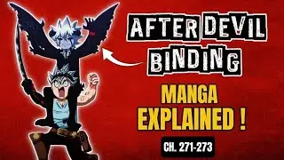 Asta&rsquo;s Devil Binding Aftermath Explained! (Black Clover Ch. 271&ndash;273)