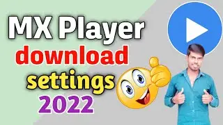MX Player download settings | MX player settings 2022 @MXPlayerOfficial