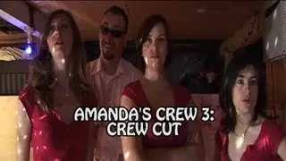 AMANDA'S CREW 3: CREW CUT