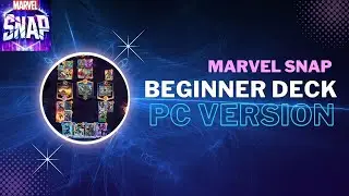 Marvel Snap PC | Marvel Snap Beginner Deck Gameplay