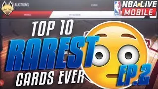 RAREST Cards In NBA Live Mobile EP.2!! NEVER BEFORE SEEN CARD?!