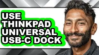 How to Use Thinkpad Universal Usb-c Dock (easy Method)