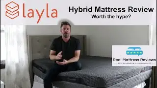Обзор гибридного матраса Layla &mdash; переворачивающийся матрас двойной жёсткости