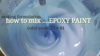 #Standard procedure:HOW TO MIX EPOXY PAINT?..WITH FORMULA..